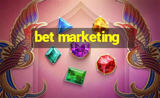 bet marketing