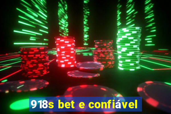 918s bet e confiável