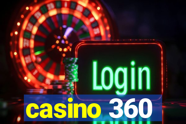 casino 360