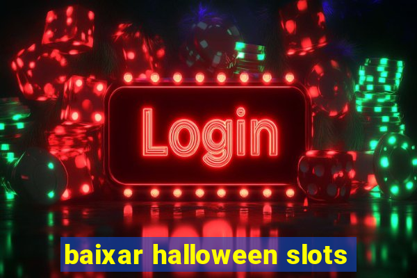 baixar halloween slots