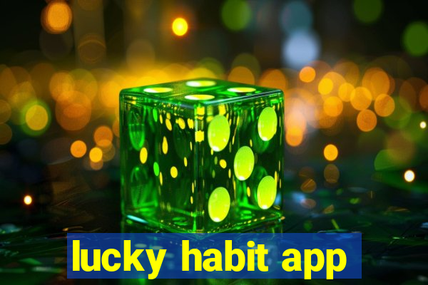 lucky habit app