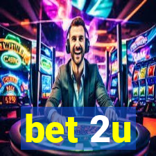 bet 2u