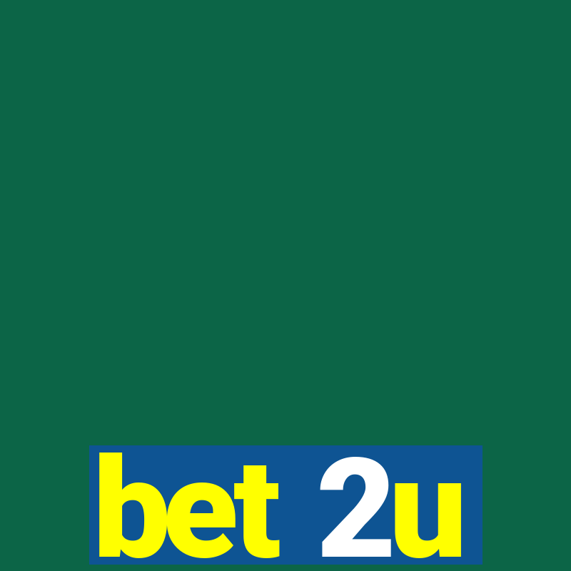 bet 2u