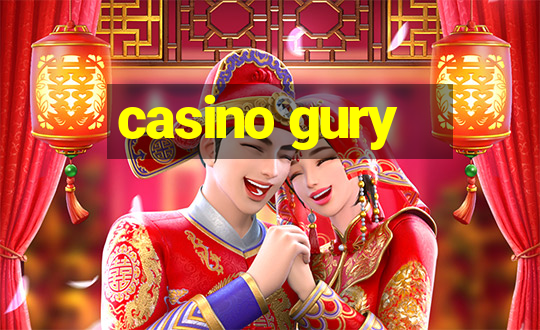 casino gury