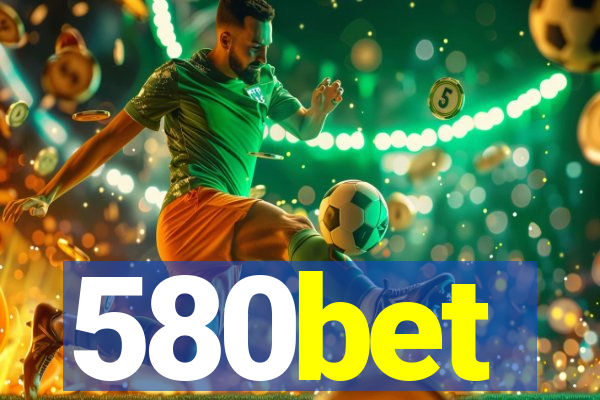 580bet