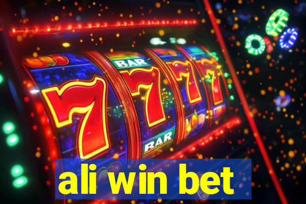 ali win bet