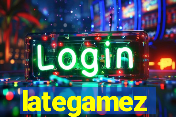 lategamez