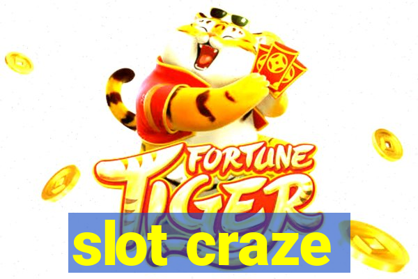 slot craze