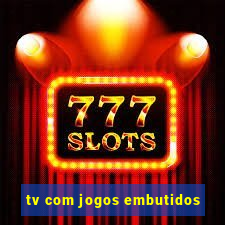 tv com jogos embutidos