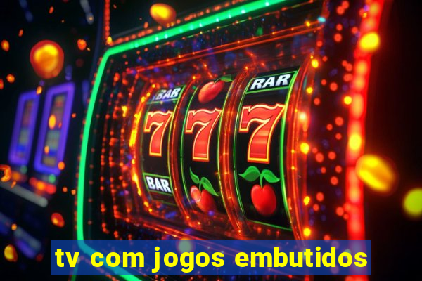 tv com jogos embutidos