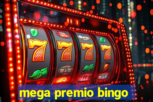 mega premio bingo