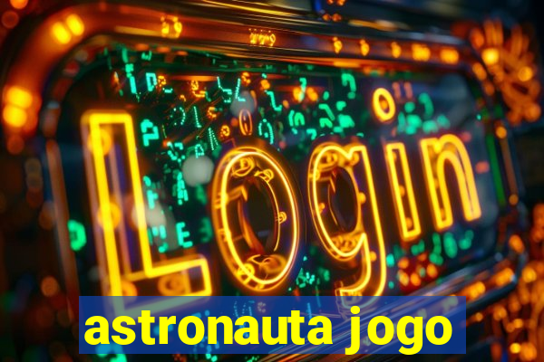 astronauta jogo