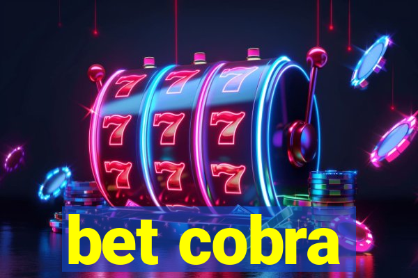 bet cobra