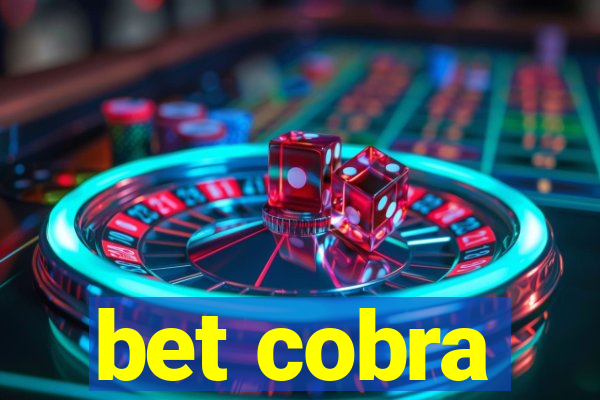 bet cobra