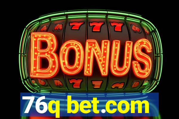 76q bet.com