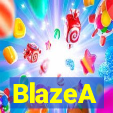 BlazeA