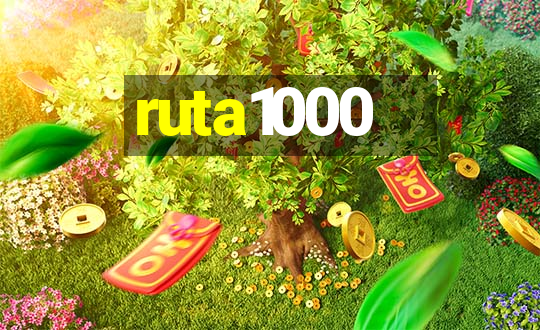 ruta1000