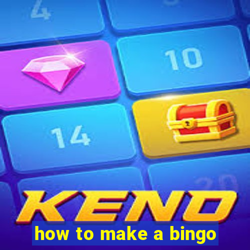 how to make a bingo