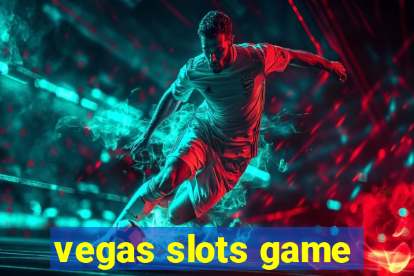 vegas slots game