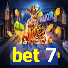 bet 7