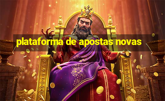 plataforma de apostas novas