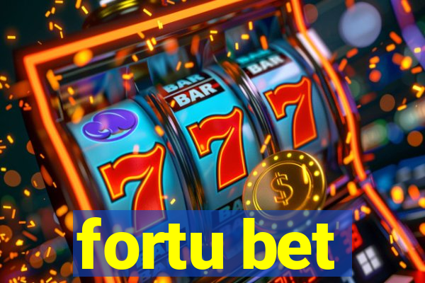 fortu bet