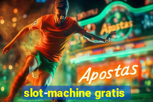 slot-machine gratis