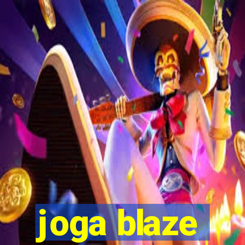 joga blaze