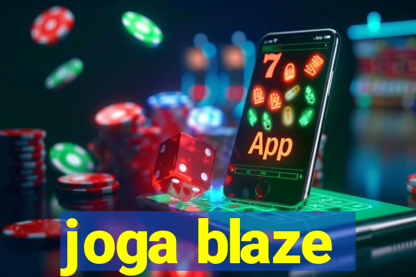 joga blaze