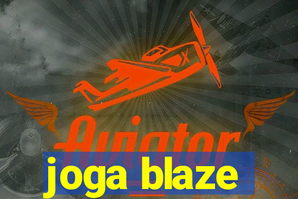 joga blaze