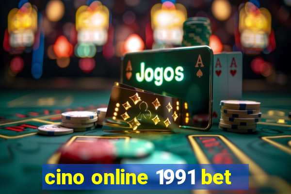 cino online 1991 bet