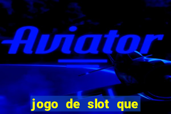 jogo de slot que mais paga