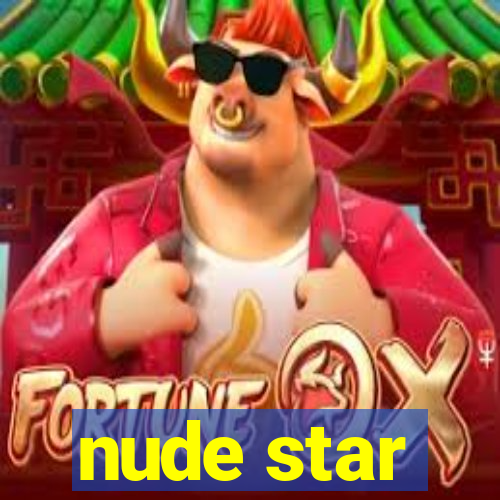 nude star