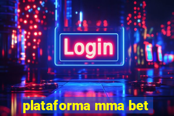 plataforma mma bet