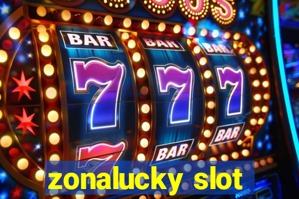 zonalucky slot