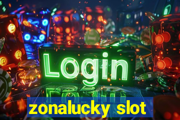 zonalucky slot