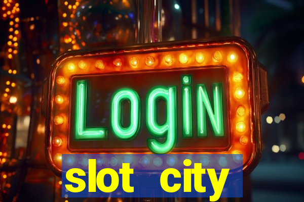 slot city автомати вх?д