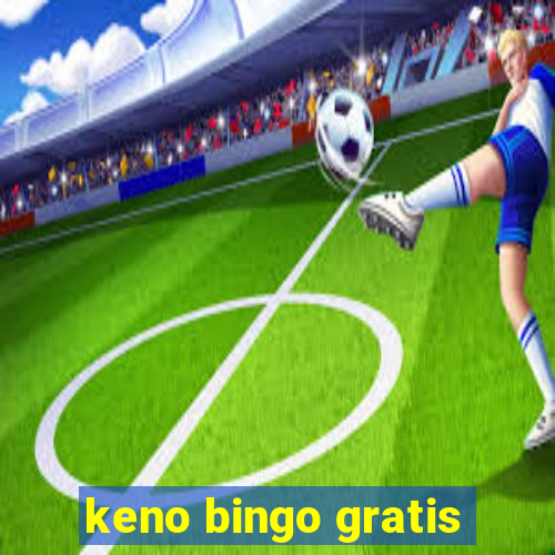 keno bingo gratis