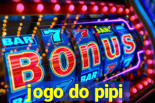 jogo do pipi