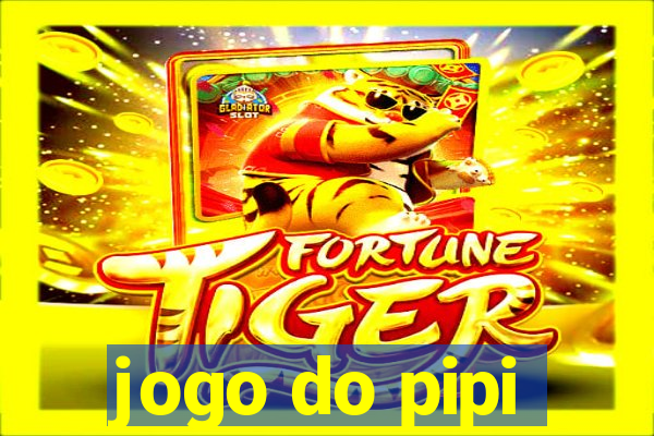 jogo do pipi