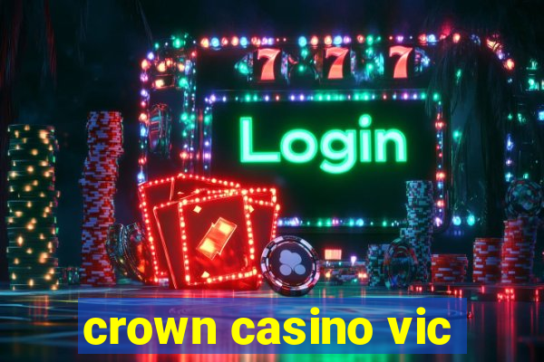 crown casino vic