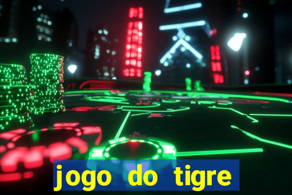 jogo do tigre aposta de 5 reais