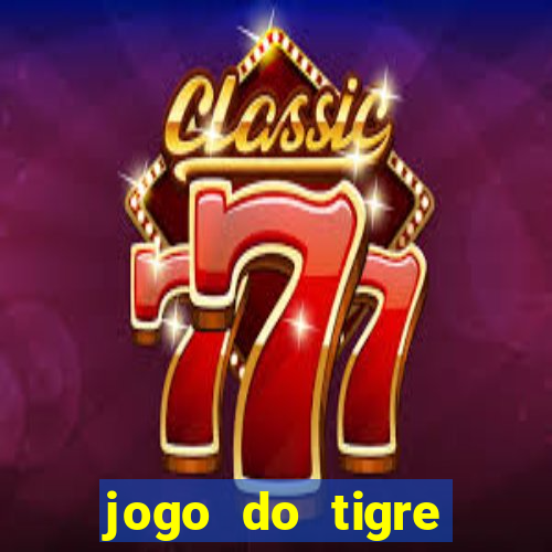 jogo do tigre aposta de 5 reais