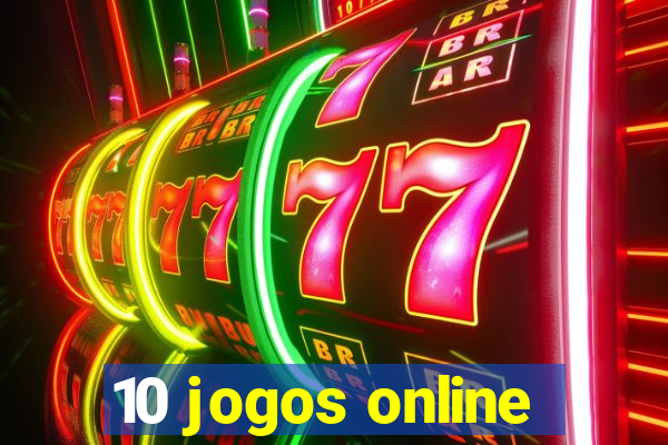 10 jogos online