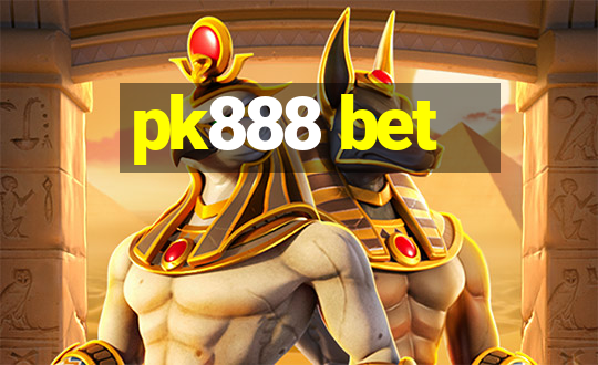 pk888 bet