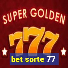 bet sorte 77