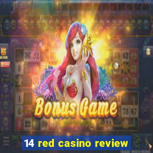 14 red casino review