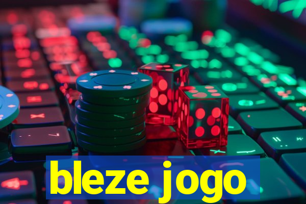 bleze jogo