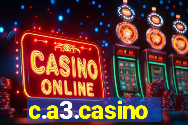 c.a3.casino