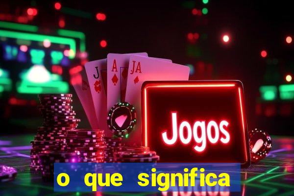 o que significa minha joia